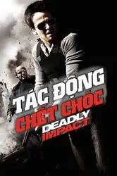 Tác Động Chết Chóc